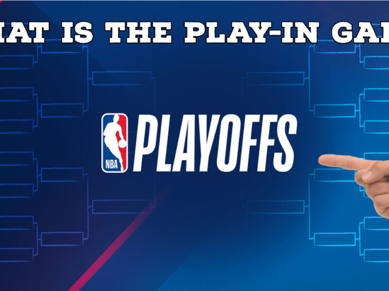 What is the NBA Play-In Game? Should You Be For It or Against It?